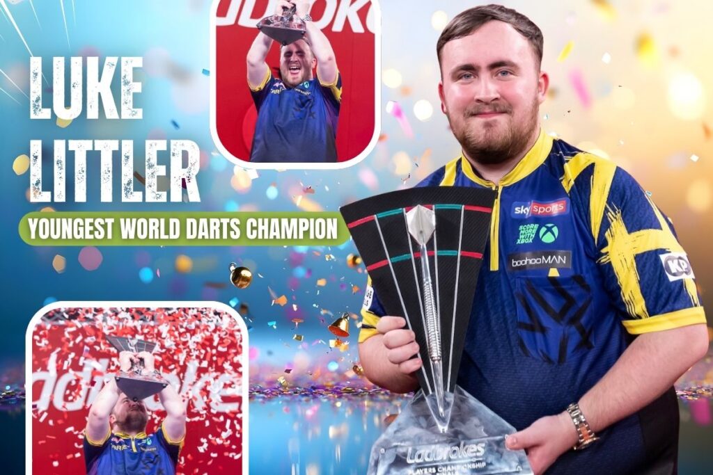 How Luke Littler Became the Youngest World Darts Champion at Age 17
