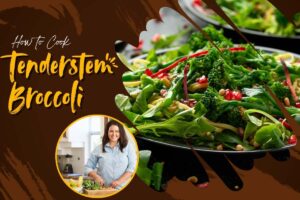 How to Cook Tenderstem Broccoli Perfectly Every Time