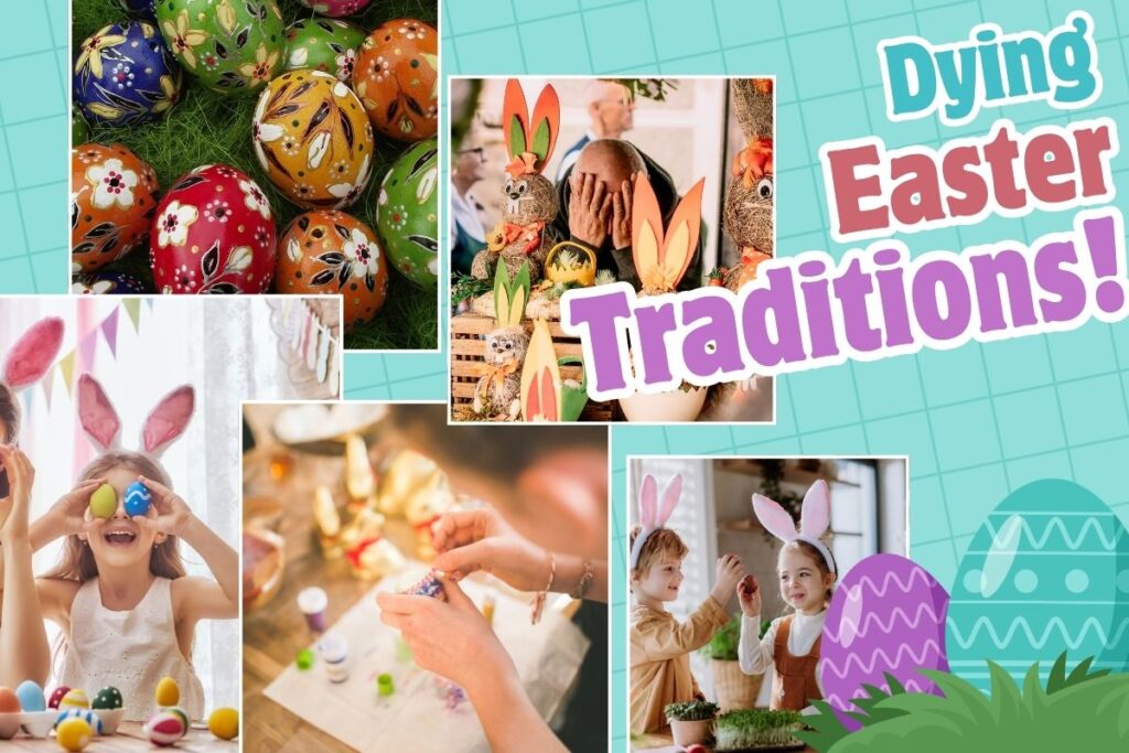 A Look at Easter Traditions That Are Slowly Dying in 2026