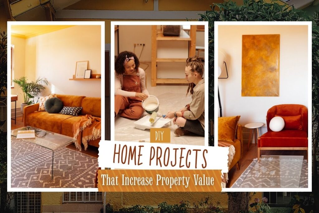 Try These DIY Home Projects That Increase Property Value