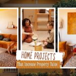 Try These DIY Home Projects That Increase Property Value